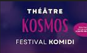 Kosmos – Festival KOMIDI 