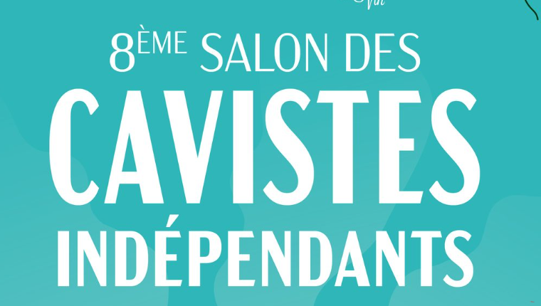 Salon des Cavistes Indépendants 