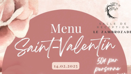 SAINT VALENTIN AU ZAMBROZADE