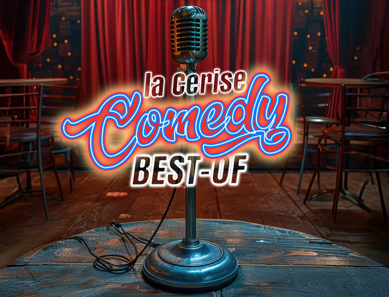 La cerise comedy best of