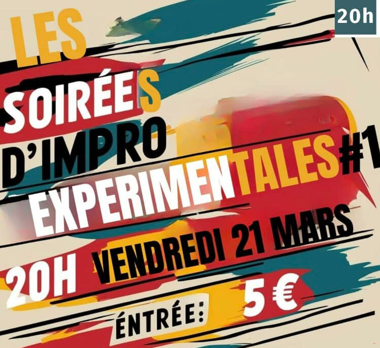 Les Soirées d'Impro Expérimentales #1