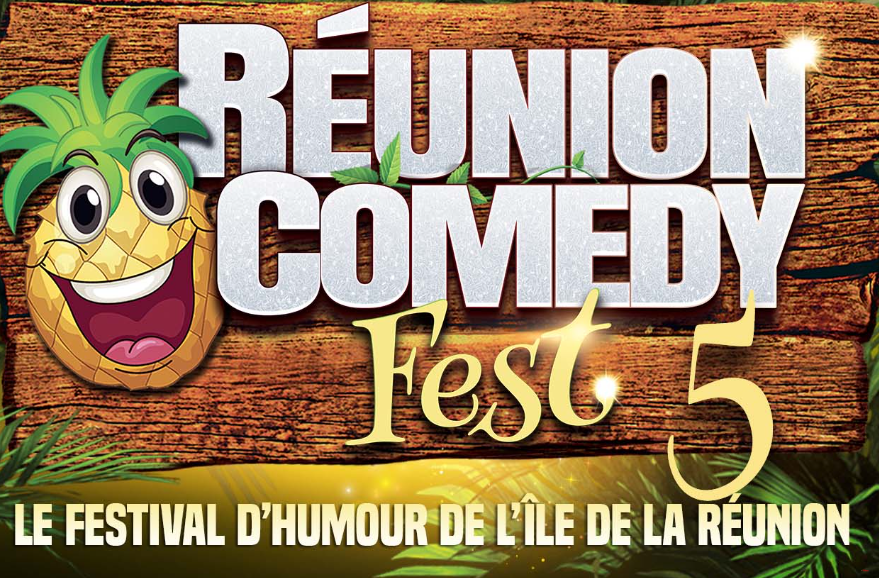 REUNION COMEDY FEST 5 